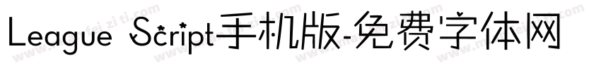 League Script手机版字体转换